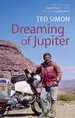 Reisverhaal Dreaming of Jupiter | Ted Simon
