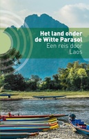 Het land onder de Witte Parasol - Laos