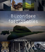 Bijzondere fotolocaties in Nederland en omstreken